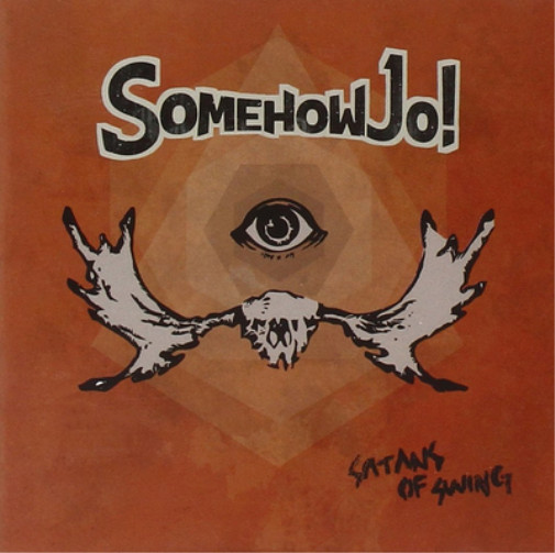 Как-нибудь, Джо! Альбом Satans of Swing (CD)