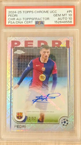 2024-25 Topps UEFA Club Competitions Pedri-Chrome Auto Toppsfractor/52- PSA 10