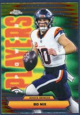 BO NIX 2025 Topps Chrome Football #PP-9 Power Players Insert Denver Broncos