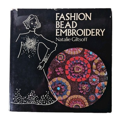 Fashion Bead Embroidery by Natalie Giltsoff - Vintage Fashion - 60s 70s Fashion