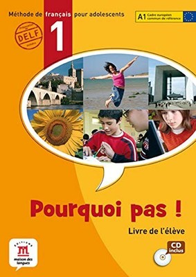 PORQUOI PAS! 1 LIVRE DE L'ELEVE + : PORQUOI PAS! 1 LIVRE By Michele Bosquet VG