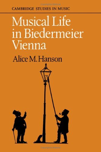 MUSICAL LIFE IN BIEDERMEIER VIENNA (CAMBRIDGE STUDIES IN MUSIC), Hanson, Alice M - Picture 1 of 1