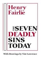 The Seven Deadly Sins Today 9780268016982 by Fairlie, Henry