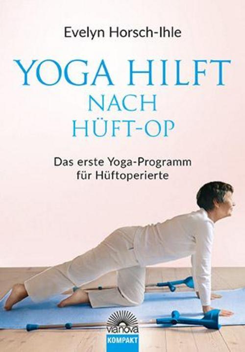 Thumbnail - Yoga Hilft Nach Hüft-op