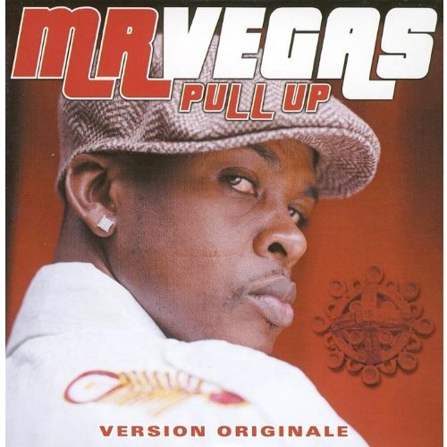 Mr. Vegas Pull Up la Version Originale (CD)