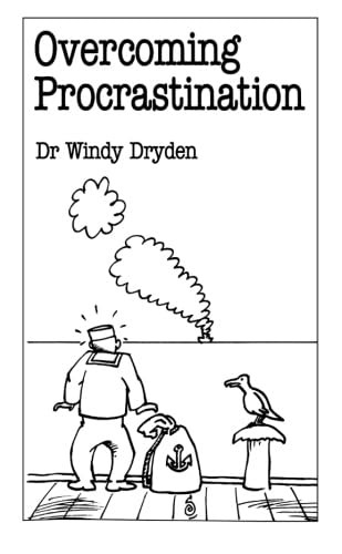 Overcoming Procrastination (Overcoming common problems series) By Windy Dryden