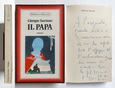 Giorgio Saviane. Il papa. Rusconi Editore 1a edizione 1975 Autografato