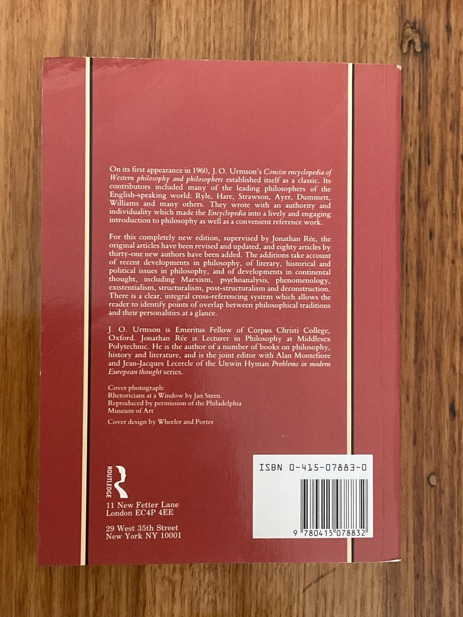 The Concise Encyclopedia Of Western Philosophy And Philosophers 