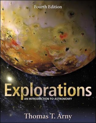 Explorations : An Introduction to Astronomy Hardcover Thomas Arny