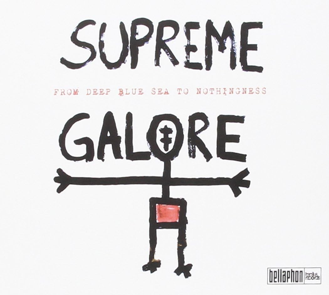 Supreme Galore From Deep Blue Sea To Nothingness (CD)