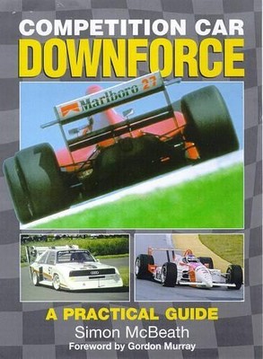 Competition Car Downforce: A Practi..., McBeath Simon (