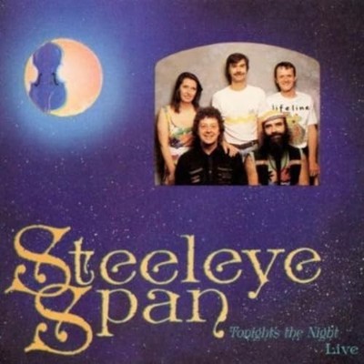 Steeleye Span - Tonight's the Night, Live! - Steeleye Span CD 84VG The Cheap