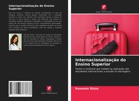 Romante Silyte | InternacionalizaçãO Do Ensino Superior | Taschenbuch (2021)