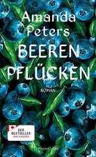 Beeren pflücken | Amanda Peters | deutsch | The Berry Pickers