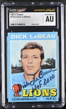 1971 Topps #154 Dick LeBeau Autograph CGC Authentic x JSA AU