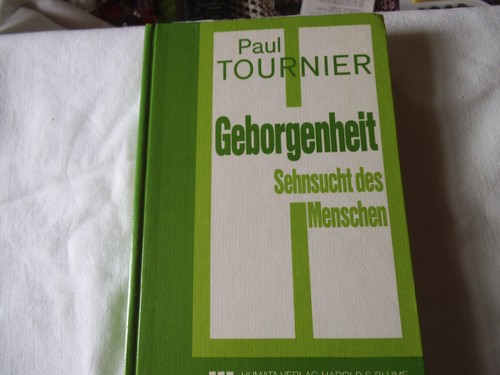 Paul Tournier: Geborgenheit