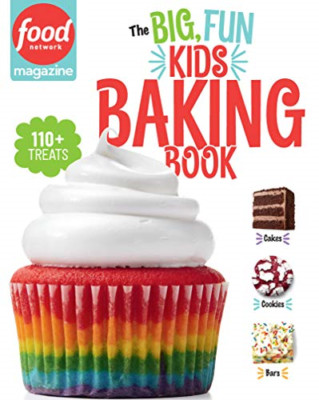 Food Network Magazine: The Big, Fun Kids Baking Book: 1 - Hardback NEW Magazine,