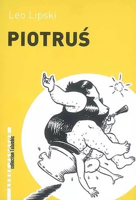 Piotrus, Leo Lipski, Joko, Eric Dussert und Allan Kosko