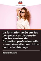 La Formation AxéE Sur Les CompéTences DispenséE Par Les Centres De Formation...