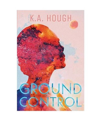 Ground Control, K. A. Hough