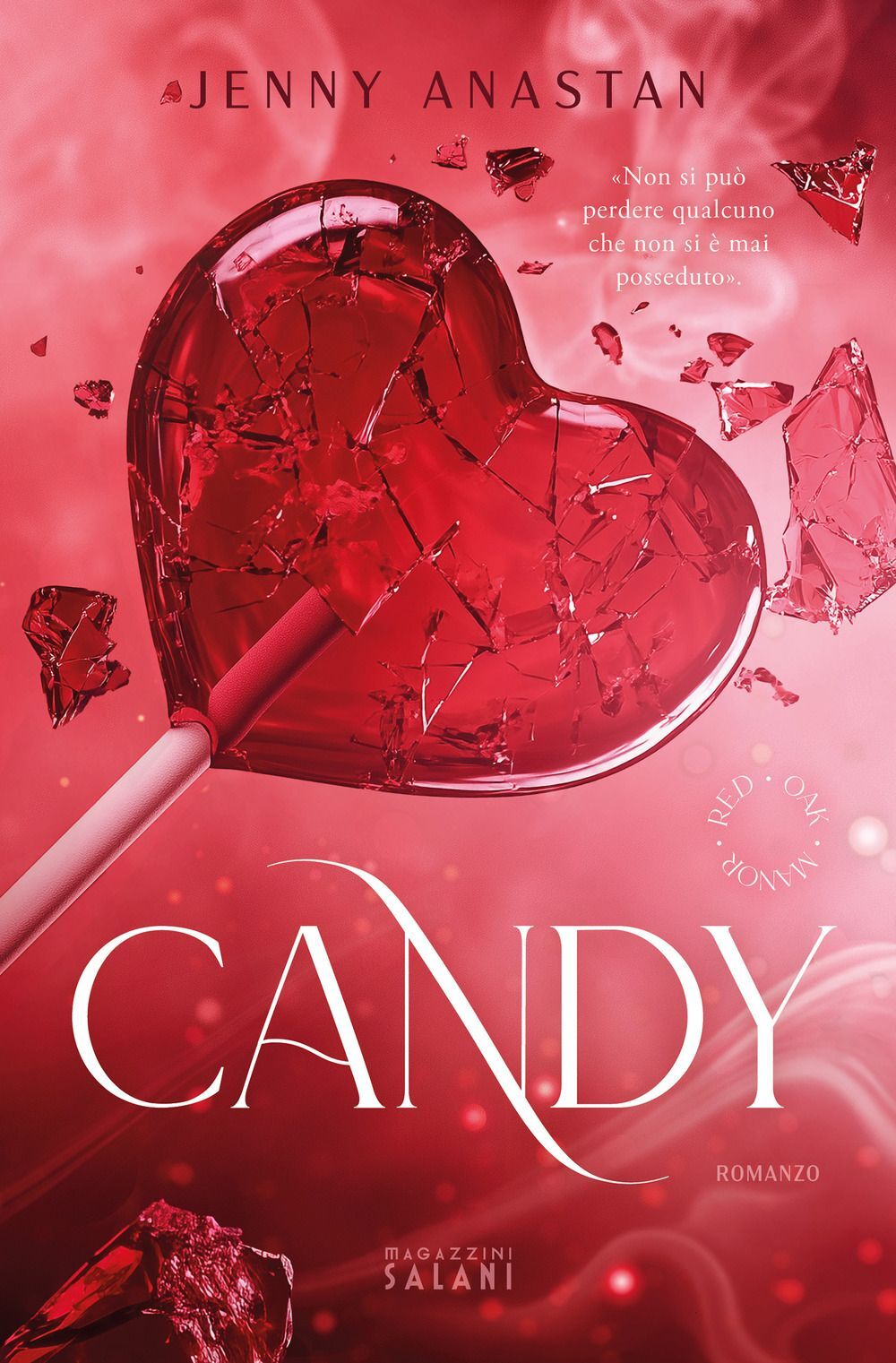 Libri Anastan Jenny - Candy. Red Oak Manor Collection