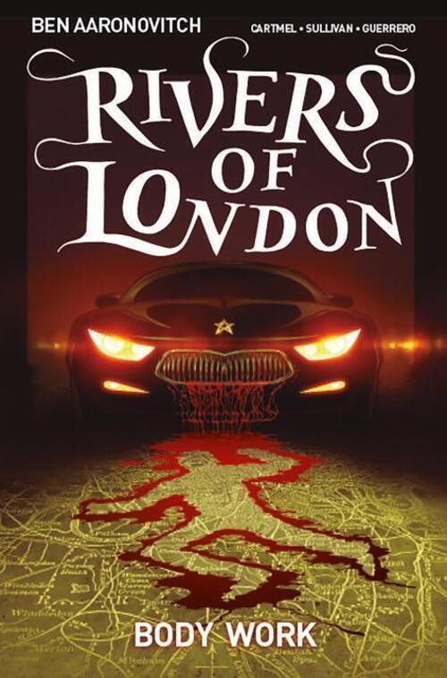 Thumbnail - Rivers Of London: Body Work Ben Aaronovitch (u. A.) Taschenbuch Rivers
