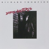 Richard Thompson - Daring Adventures - Cd - G4Z