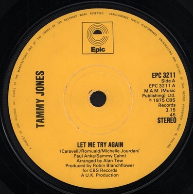 Tammy Jones Let Me Try Again 7'' vinyl UK Epic 1975 solid centre label SEPC3211