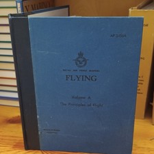Royal Air Force Flying Manual Vol A Principles of Flight AP 3456A