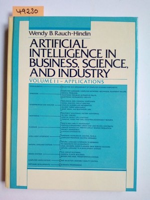 Artificial Intelligence in Business Science & Industry Applications Vol 2 Rauch