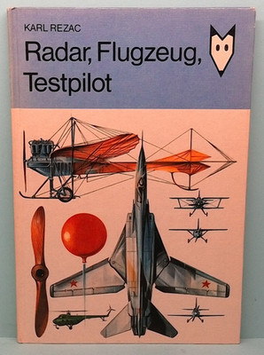 Radar, Flugzeug, Testpilot - Der Kinderbuchverlag Berlin - 5. Auflage - DDR 1984