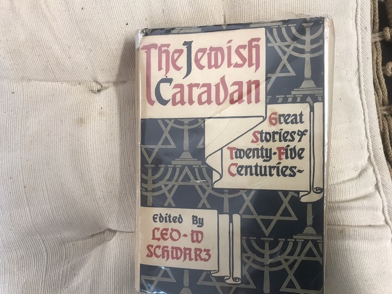Leo W. Schwarz The Jewish Caravan Great Stories of 25 Centuries Hardcover 1935