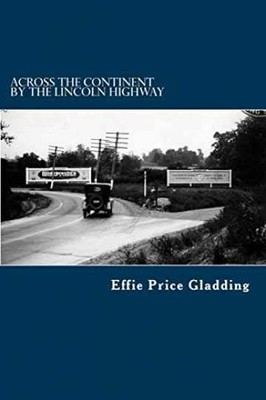 Across the Continent by the - Paperback, by Gladding Effie Price - Very Good