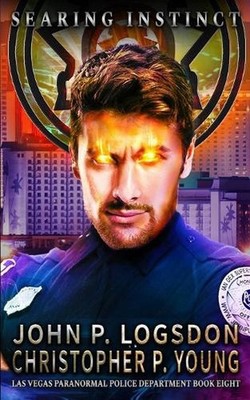 Searing Instinct: An Ian Dex Supernatural Thriller by Christopher P. Young (Engl