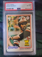 1978 Topps EDDIE MURRAY ROOKIE CARD PSA. rookie card picture