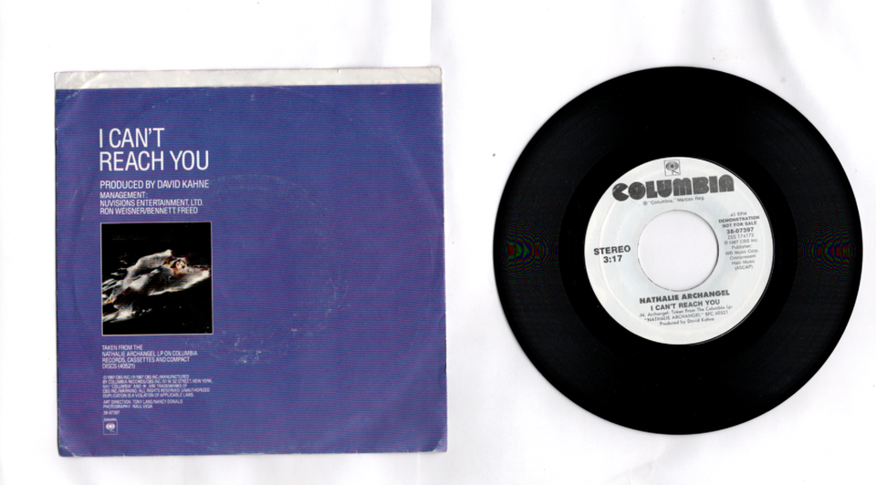 Nathalie Archangel : I Cant Reach You w/PS - Columbia - 1987 DJ Promo