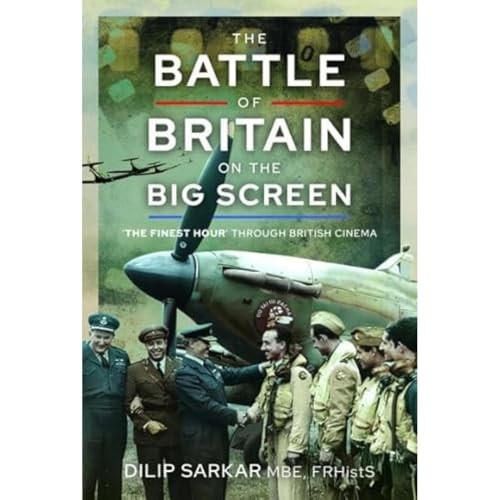 Dilip Sarkar - Battle Of Britain On The Big Screen The Finest Hour - G245Z-image