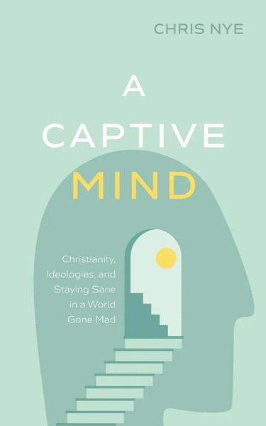 Chris Nye | A Captive Mind | Taschenbuch | Englisch (2022) | Wipf And Stock-image