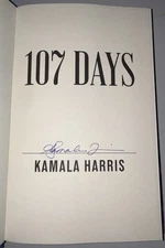 KAMALA HARRIS SIGNED AUTOGRAPHED 107 DAYS HC BOOK 1ST ED. 1ST PRINT SHIPS ASAP