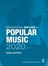 INTERNATIONAL WHOS WHO IN POPULAR MUSIC by EU...