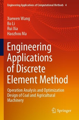 Engineering Applications of Discrete Element Method | Xuewen Wang (u. a.) | Buch