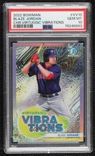 2022 Bowman Virtuosic Vibrations Blaze Jordan #VV-10 PSA 10 GEM MT 0yr8
