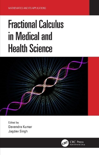 Fractional Calculus in Medical and Health Science - 9780367351212