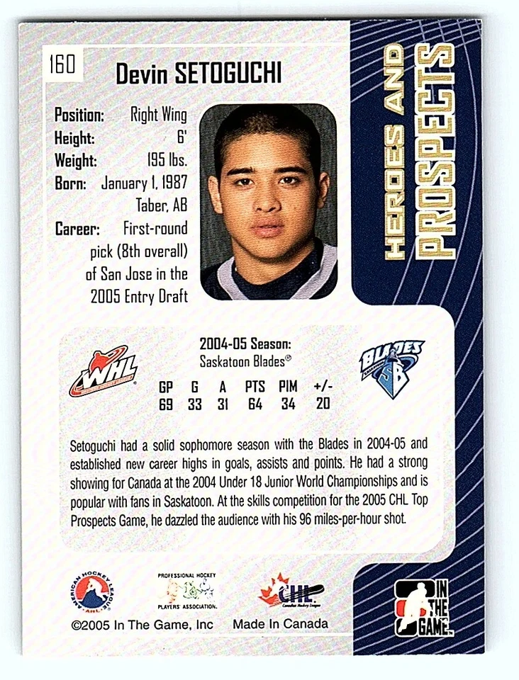 2005-06 In The Game Heroes and Prospects Devin Setoguchi Saskatoon Blades #160 - Image 2 of 2
