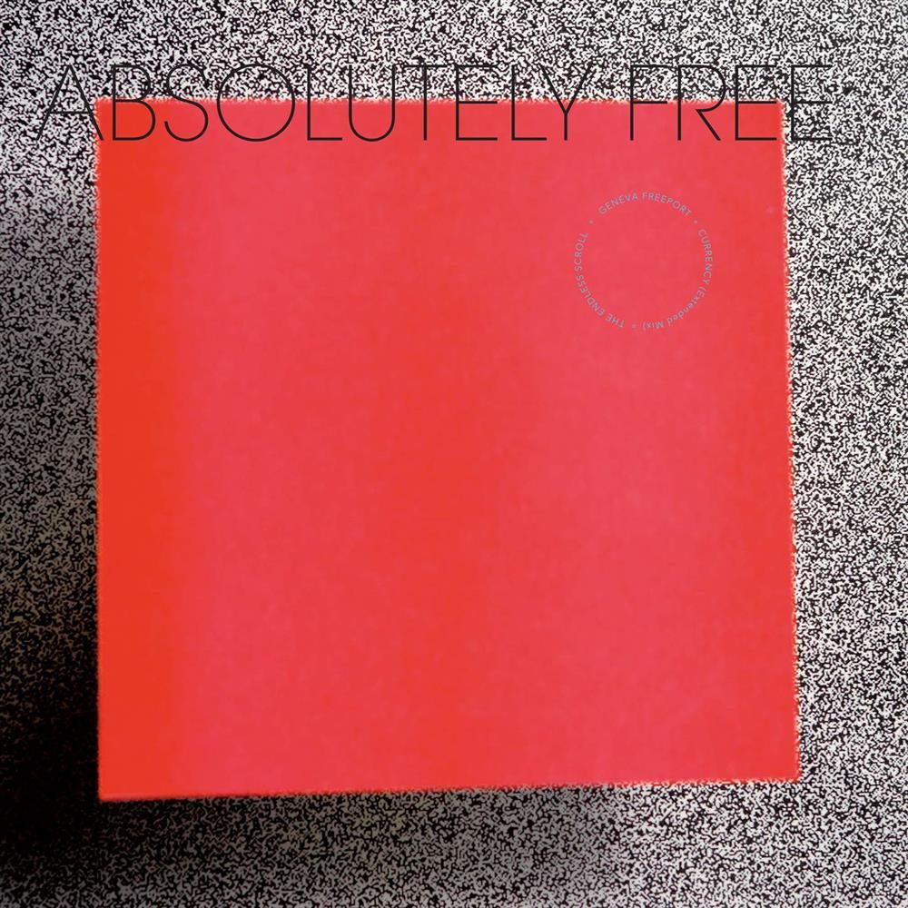 Absolutely Free - Geneva Freeport - AA.VV. (Vinile)