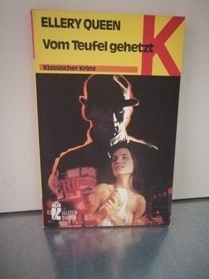 Vom Teufel gehetzt Queen, Ellery: