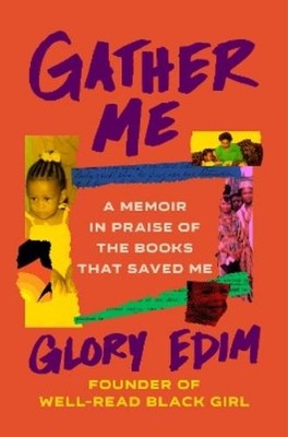 Glory Edim Gather Me (Gebundene Ausgabe)