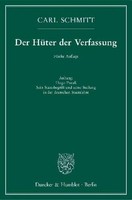 Der HüTer Der Verfassung, Carl Schmitt