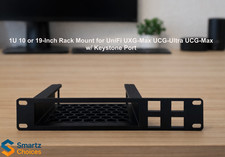 1U 10 or 19-Inch Rack Mount for UniFi UXG-Max UCG-Ultra UCG-Max w/ Keystone Port
