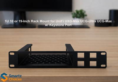 1U 10 or 19-Inch Rack Mount for UniFi UXG-Max UCG-Ultra UCG-Max w/ Keystone Port